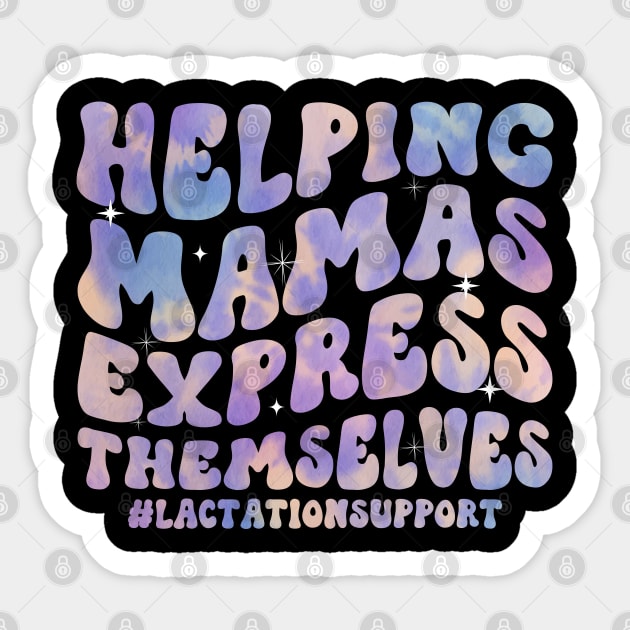 Helping Mamas Express Themselves Funny Lactation Specialist Sticker by abdelmalik.m95@hotmail.com